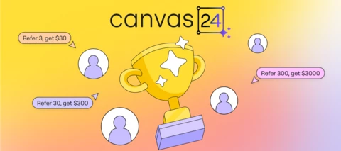 🆕 Join the Canvas ‘24 Community Referral Challenge for a chance to win up to $3,000 🤝
