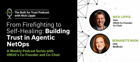 🎙️ From Firefighting to Self-Healing: Building Trust in Agentic NetOps
