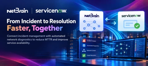 Customer Story: From Incident to Resolution: 38% Faster MTTR with NetBrain
