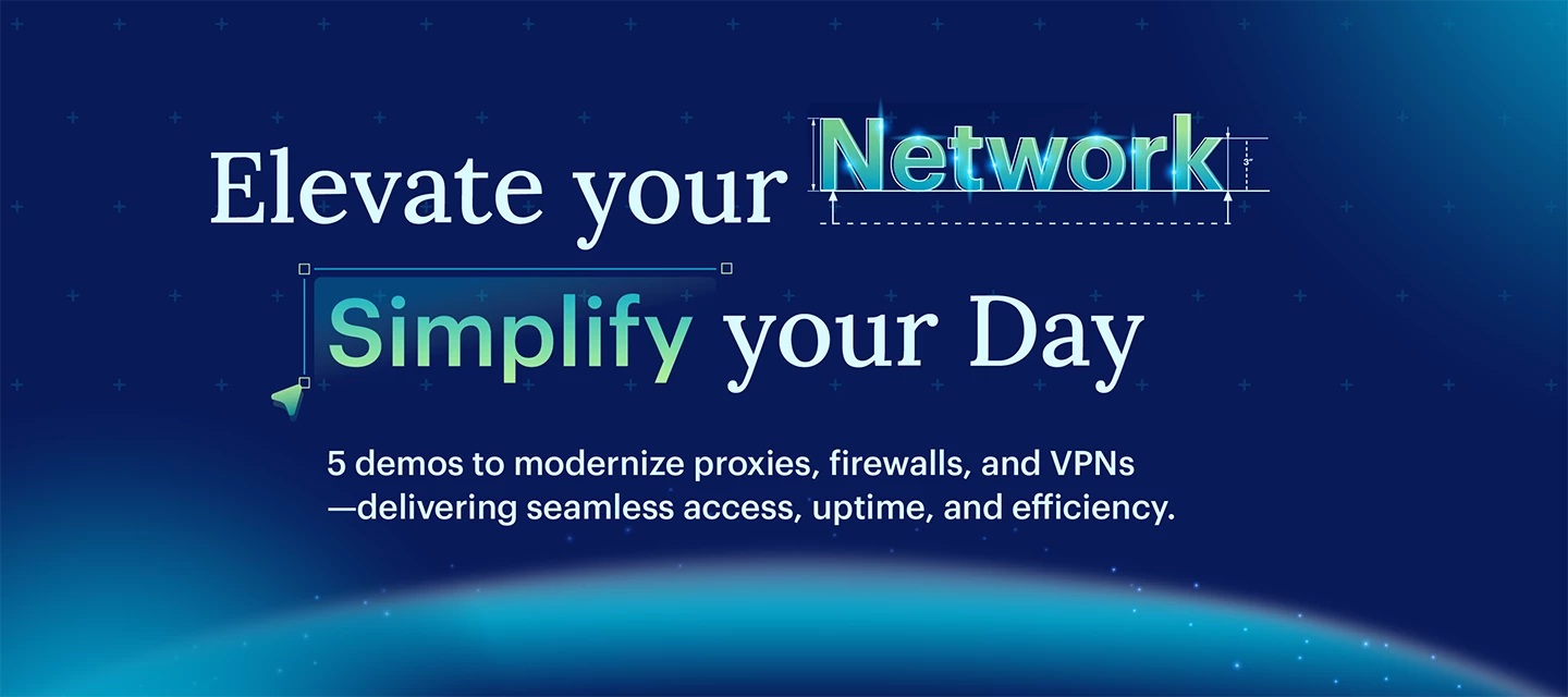 Elevate Your Network. Simplify Your Day