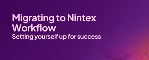 Migrating to Nintex Workflow: New Webinar Series
