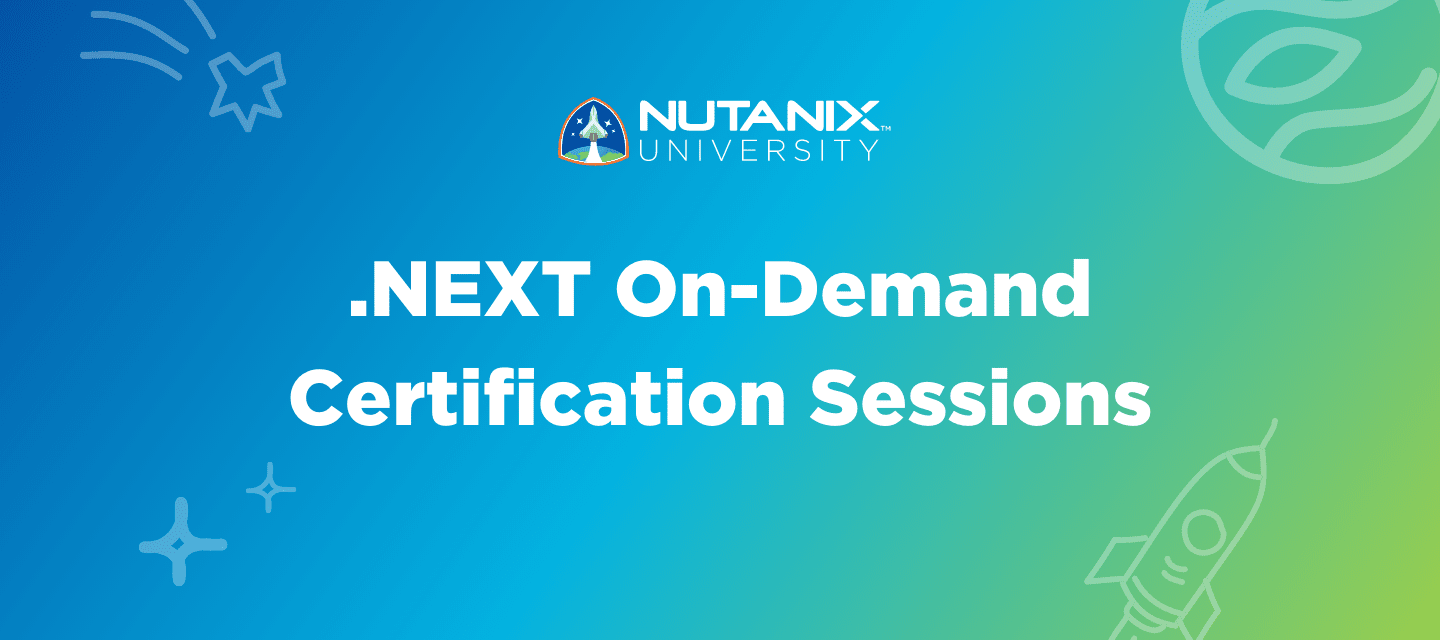 .NEXT Certification Sessions Now Available On-Demand