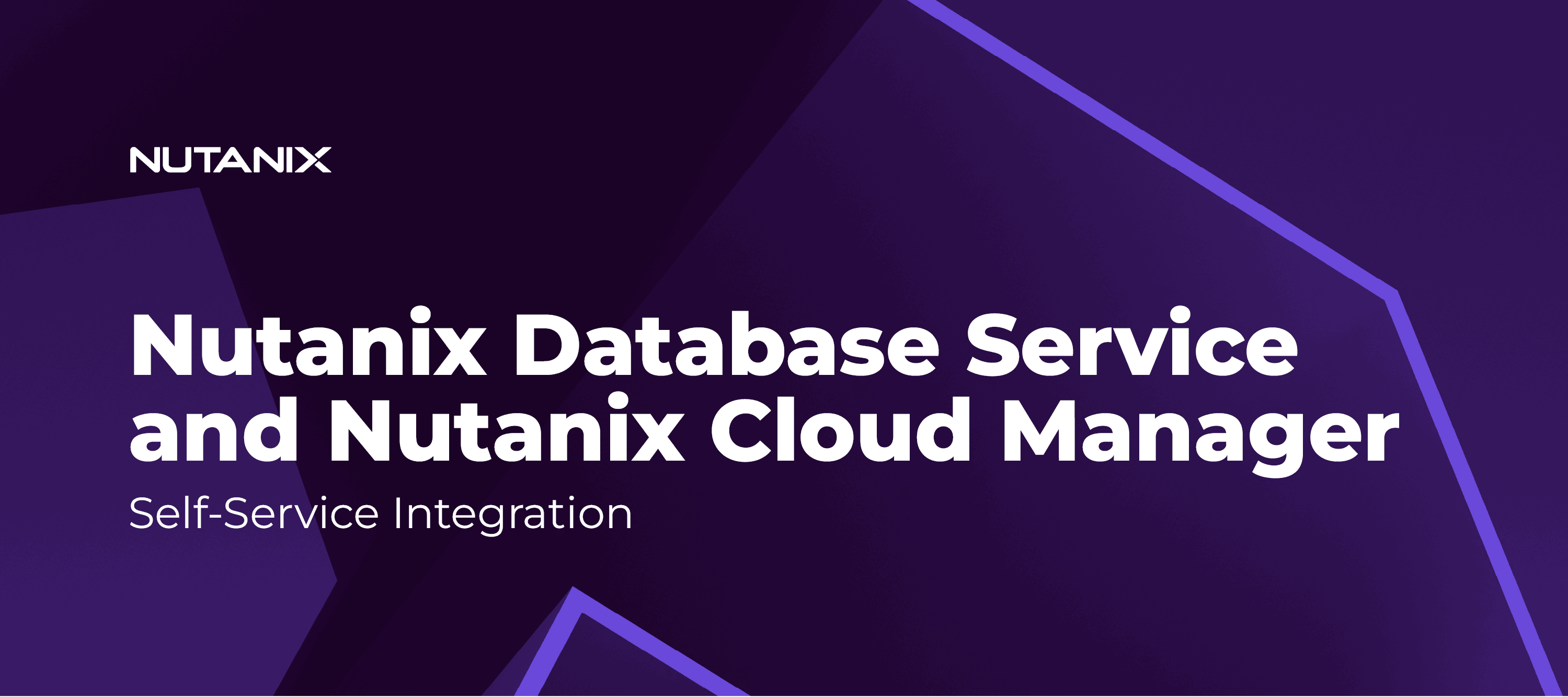 Unlock the Simplicity: Exploring the Nutanix Database Service (NDB) and Nutanix Cloud Manager (NCM) Self-Service Integration