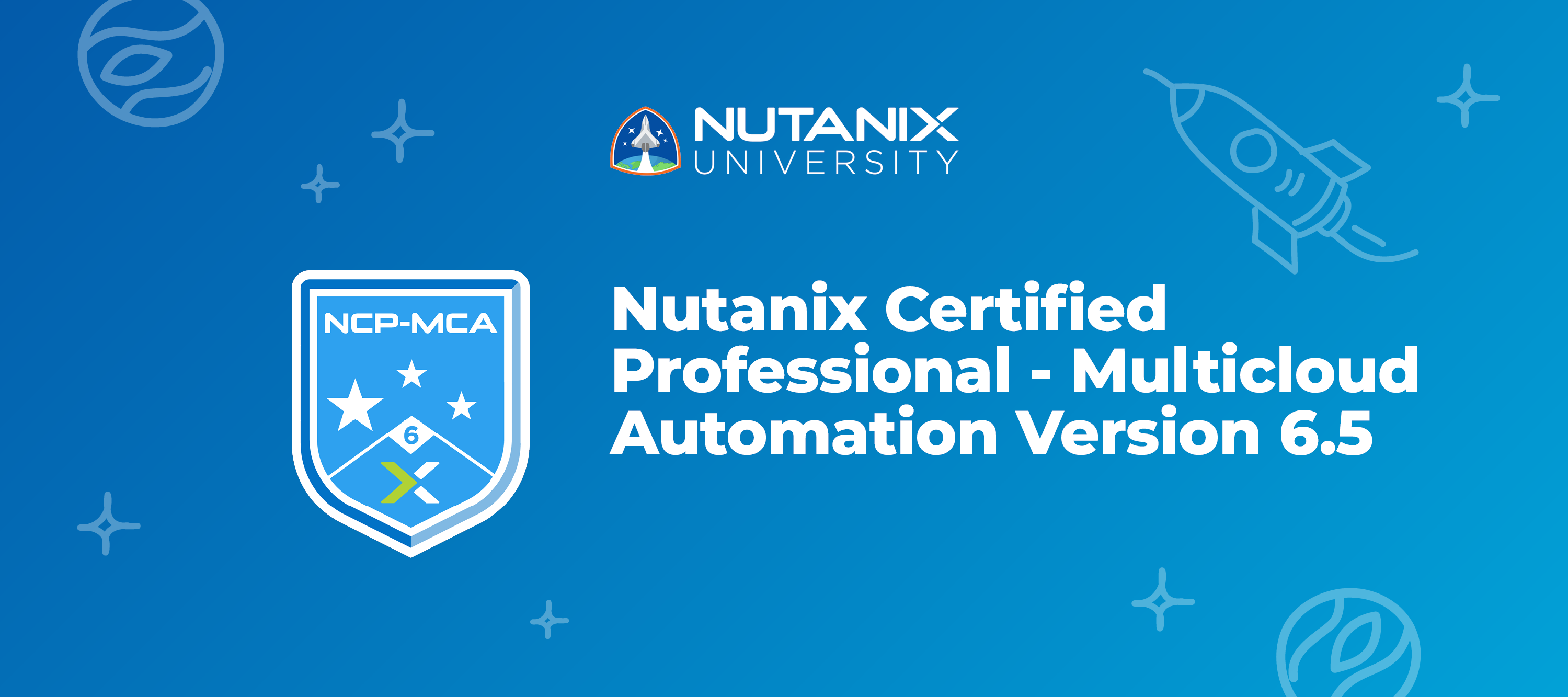 Validate Your Nutanix Cloud Manager Self-Service Skills + Access Special Offer