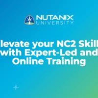 Elevate your NC2 Skills with Expert-Led + Online Training | Nutanix ...
