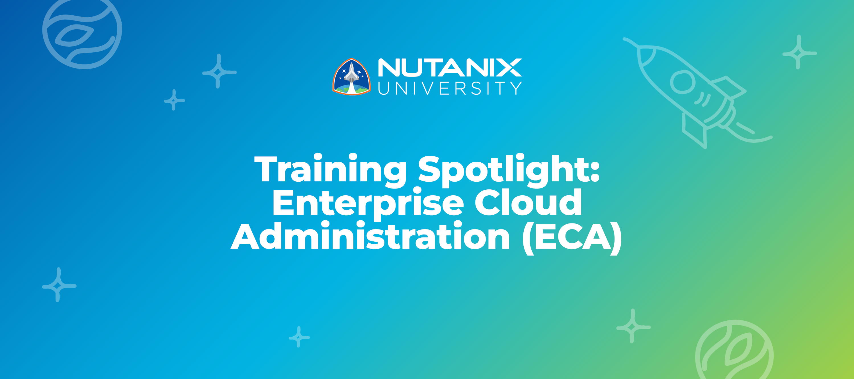Training Spotlight: Enterprise Cloud Administration (ECA)