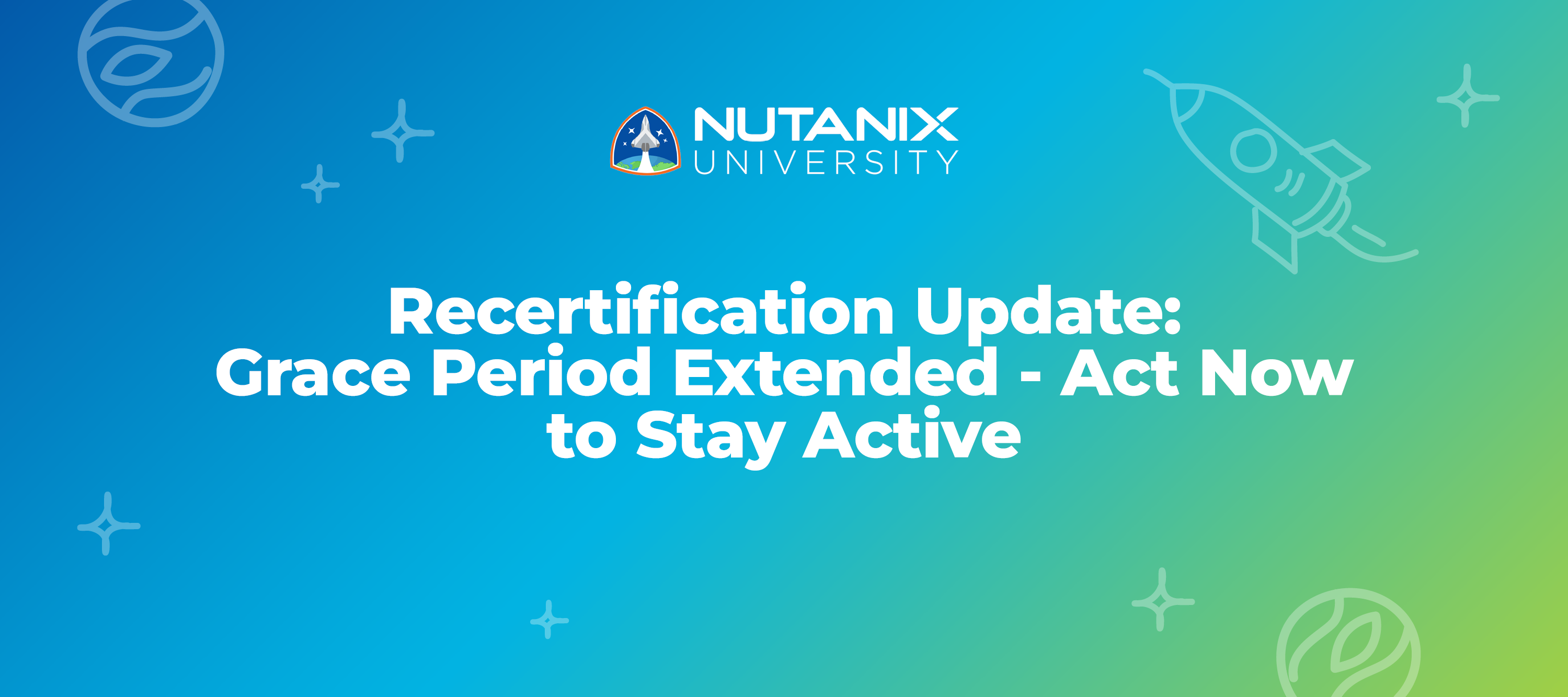 Recertification Update: Grace Period Extended - Act Now to Stay Active