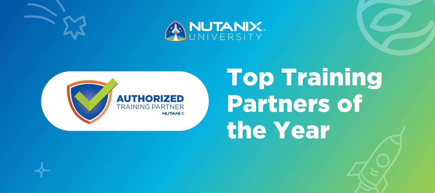 Nutanix University Top Training Partners of the Year