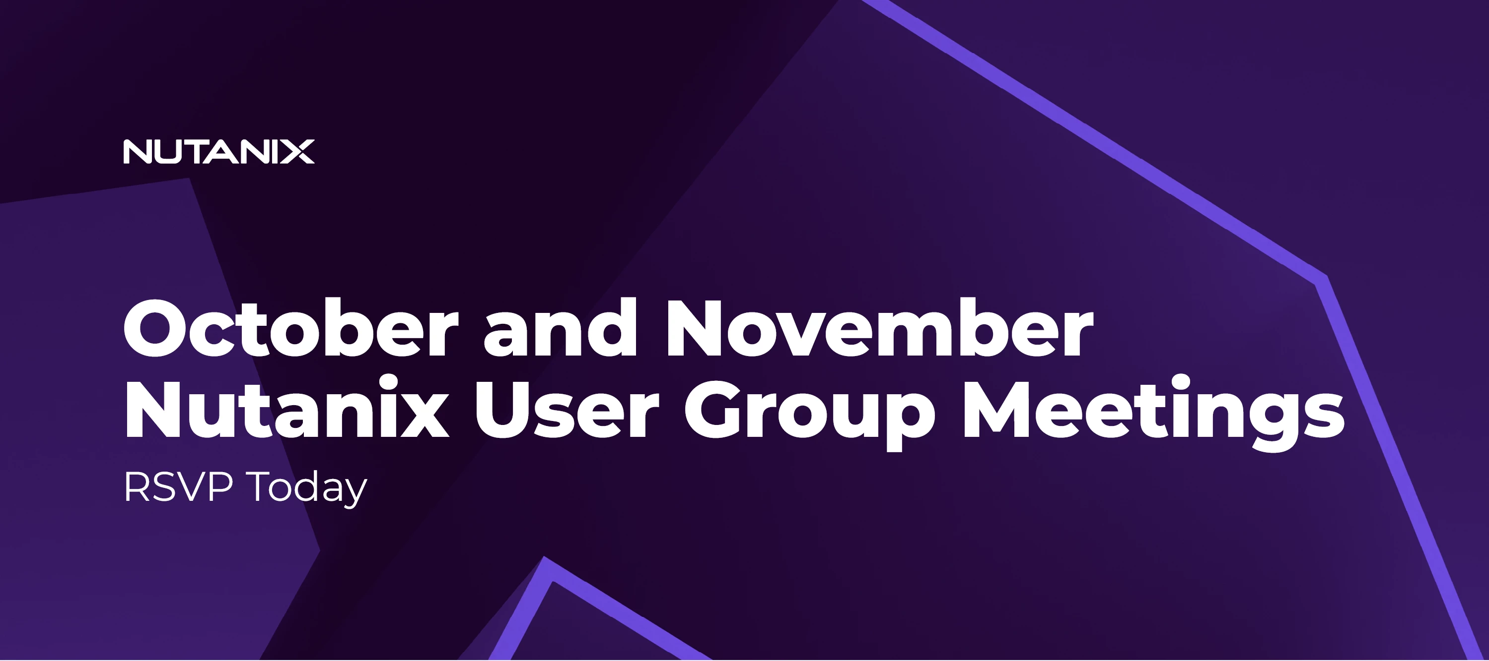 Nutanix User Group Meetings Happening in October and November