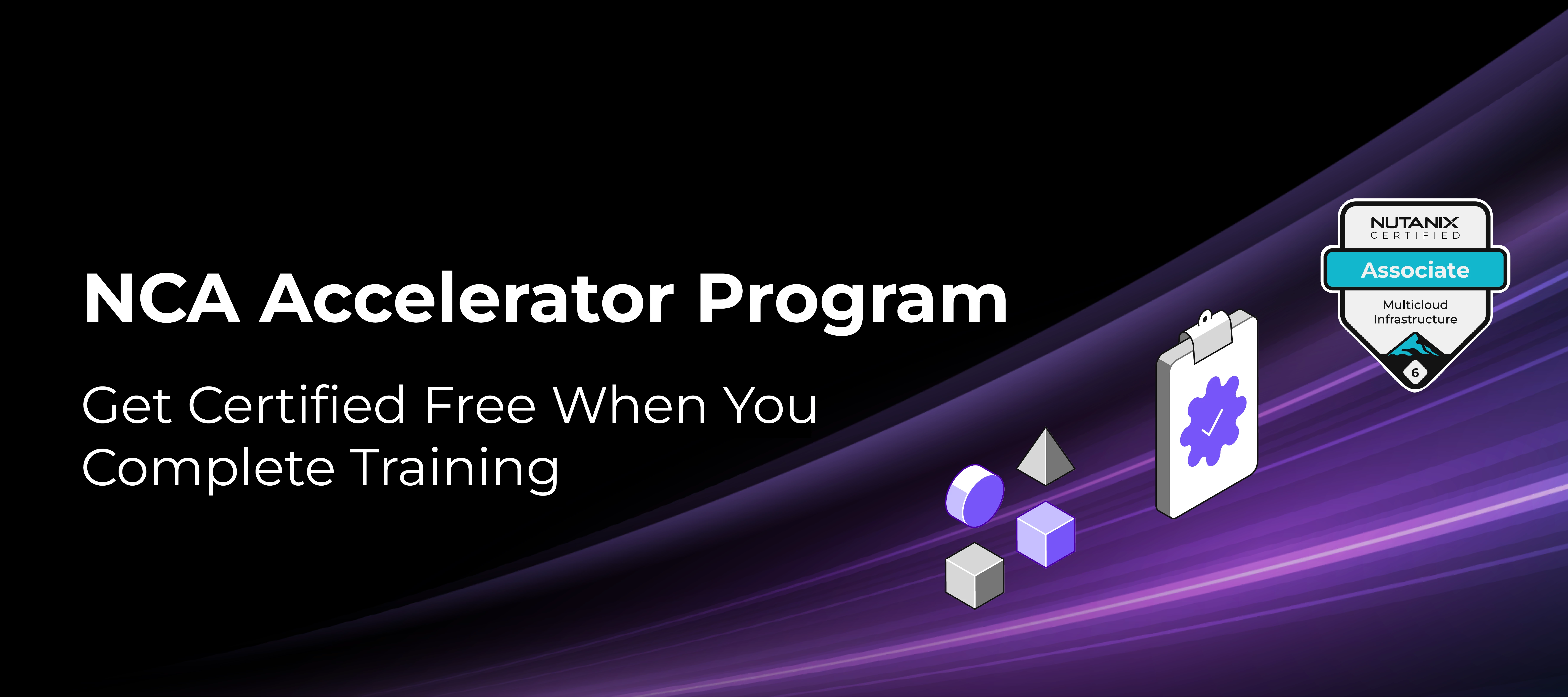 Accelerate your Path to NCA Certification with a Limited Time Offer!