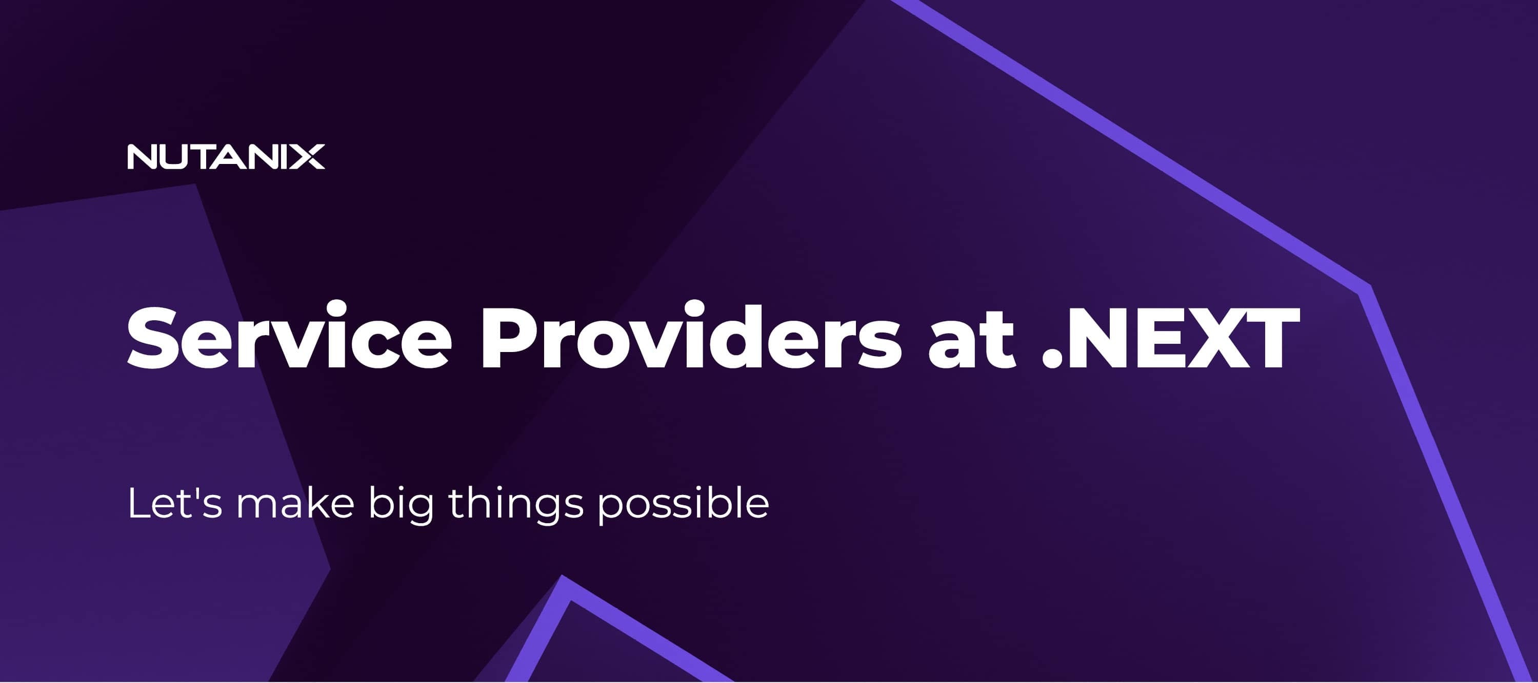 Service Providers at .NEXT