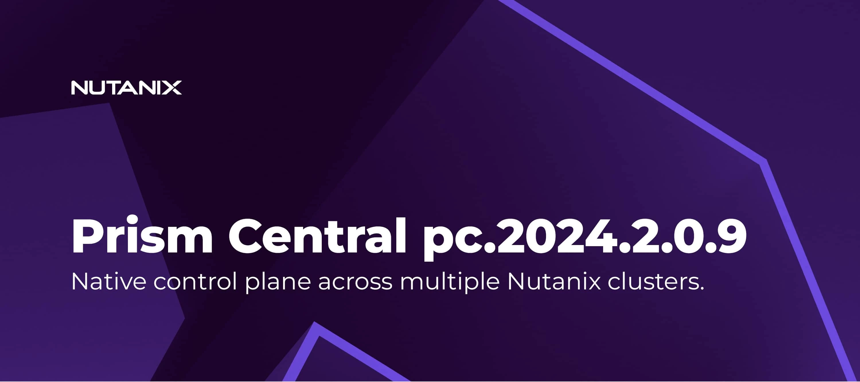 Prism Central pc.2024.2.0.9