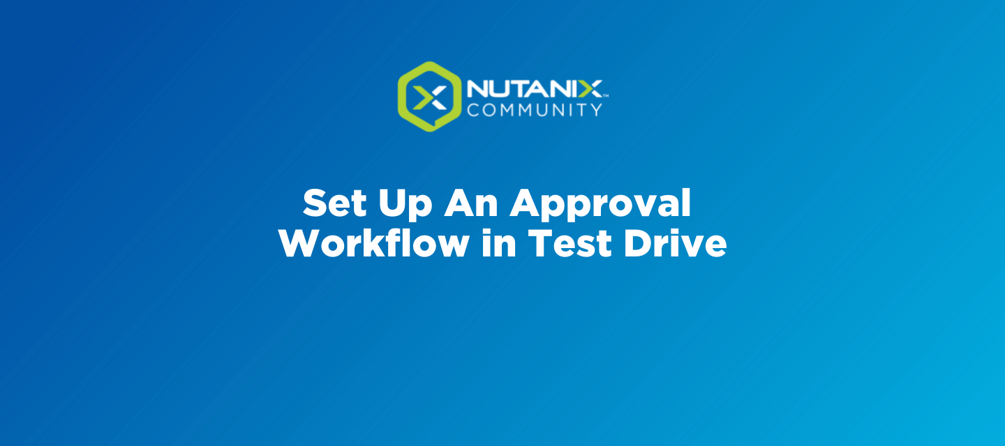 Set Up An Approval Workflow in Test Drive