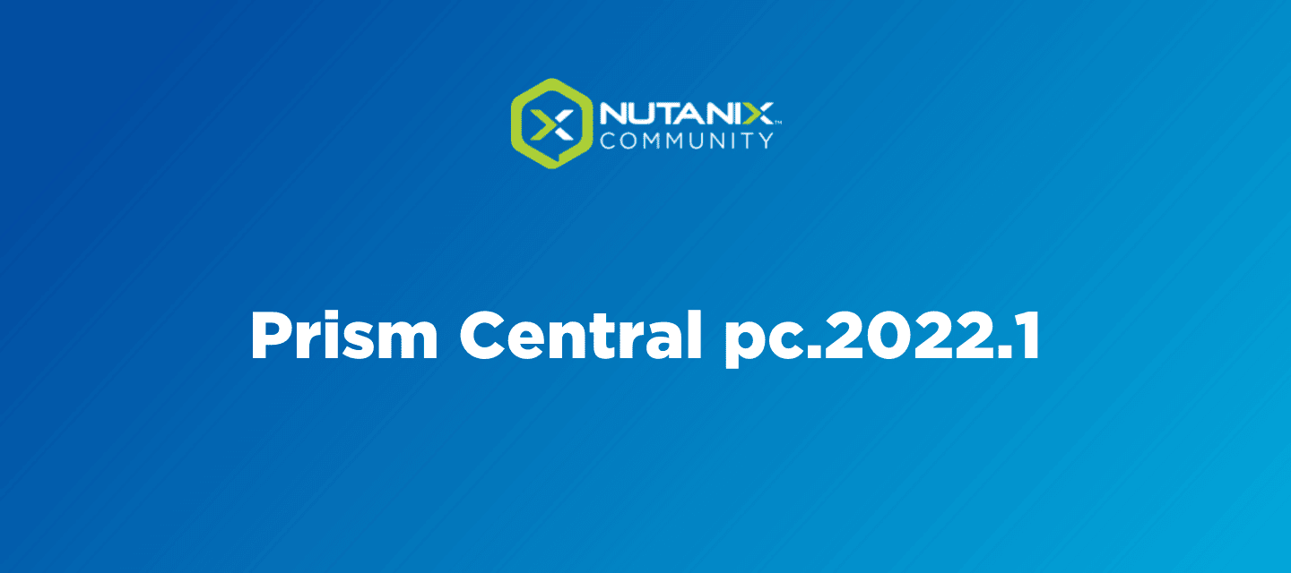Prism Central pc.2022.1