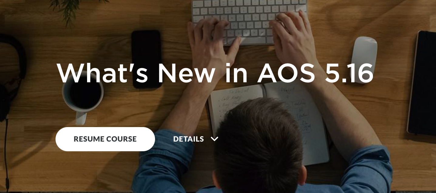 What's New in AOS 5.16