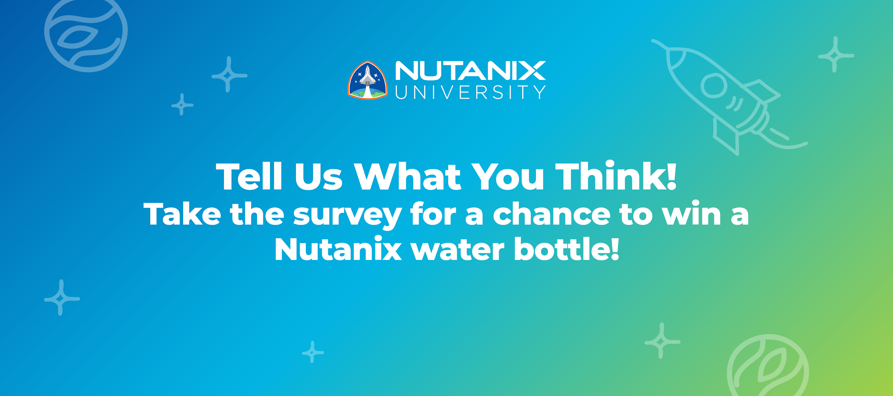 Nutanix University Survey: Tell Us What You Think!