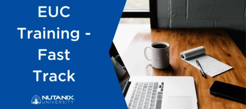 NEW Training Available: EUC Training-Fast Track NEW Training Available: EUC Training-Fast Track