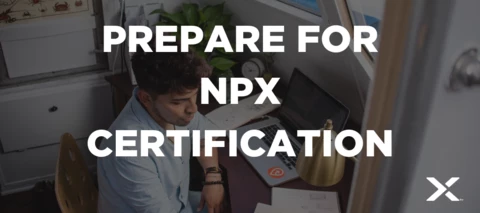 Want to Advance your IT Career? Prepare for NPX Certification Want to Advance your IT Career? Prepare for NPX Certification