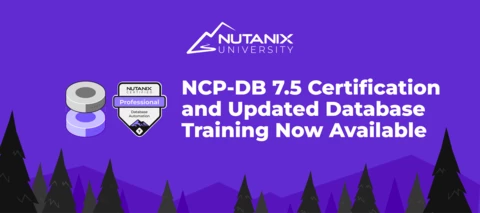 Validate Your Nutanix Database Skills with NCP-DB Version 7