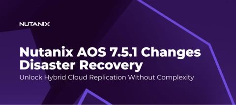 Unlocking Synchronous Replication with AOS 7.5.1 and External Storage