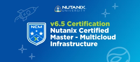 Prove Your Advanced Skills and Get NCM-MCI 6.5 Certification Free Prove Your Advanced Skills and Get NCM-MCI 6.5 Certification Free