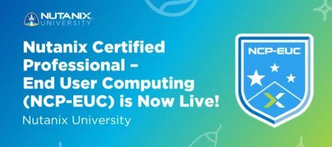 NCP-EUC is Now Live - And there’s Two Options to Choose From NCP-EUC is Now Live - And there’s Two Options to Choose From