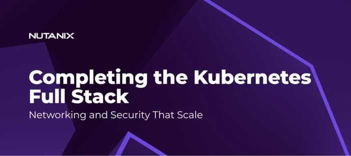 Networking and Security for Full Stack NKP Production Grade ...