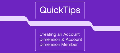 QuickTips: Creating an Account Dimension & Account Dimension Member