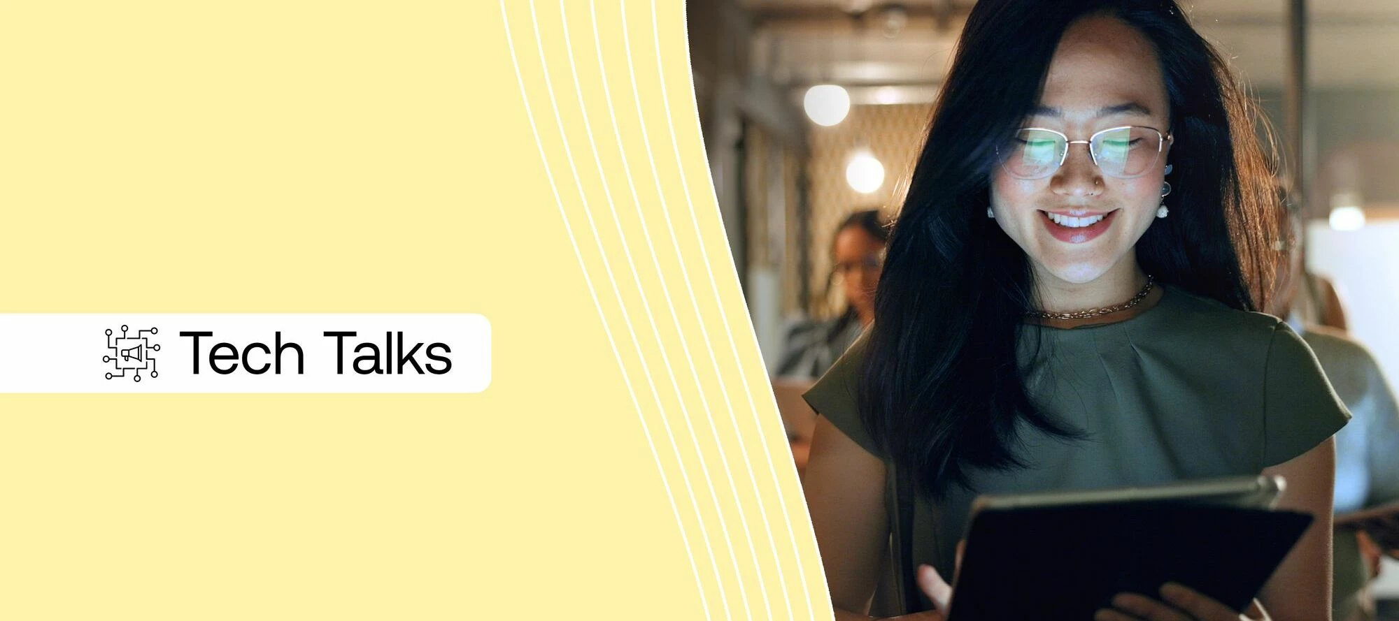 Tech Talks Are Now Live in the Community!