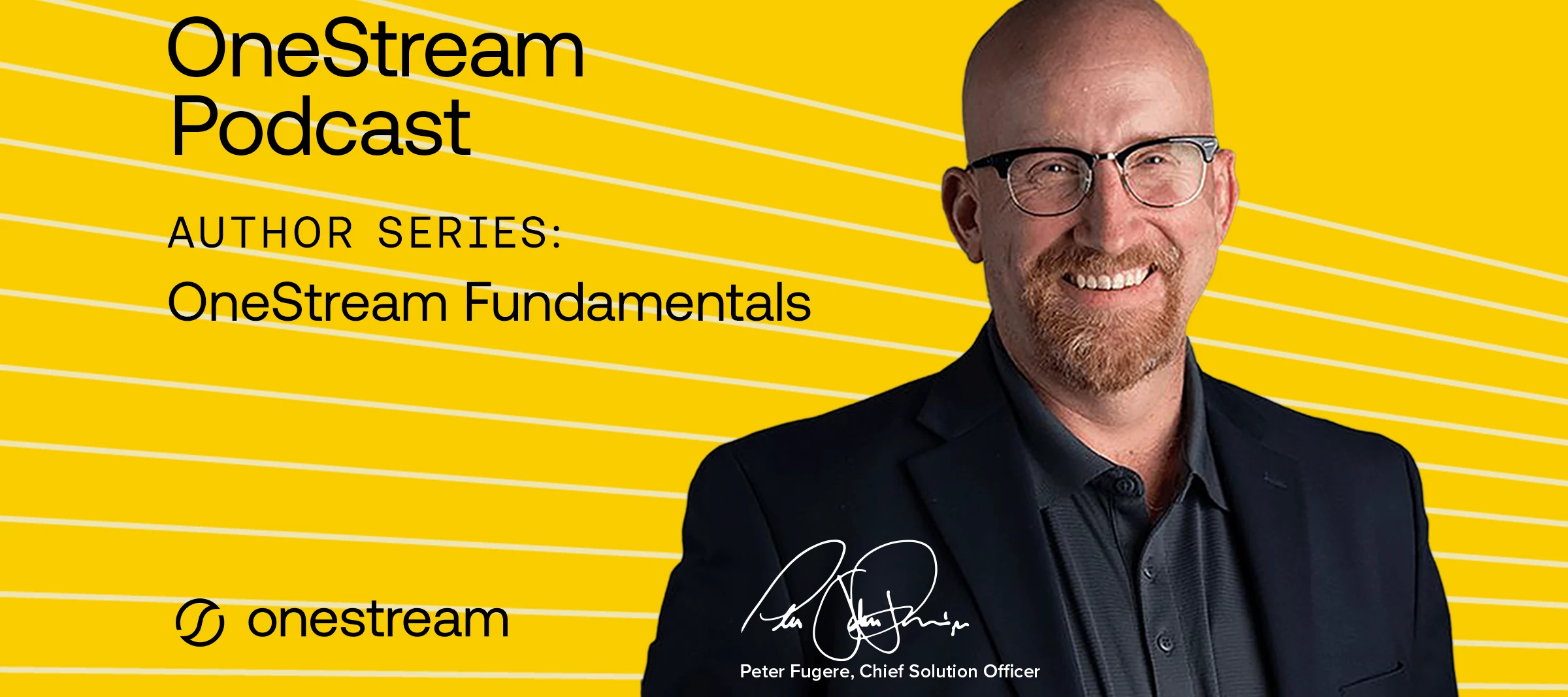 The OneStream Podcast: Author Series - OneStream Fundamentals out now!