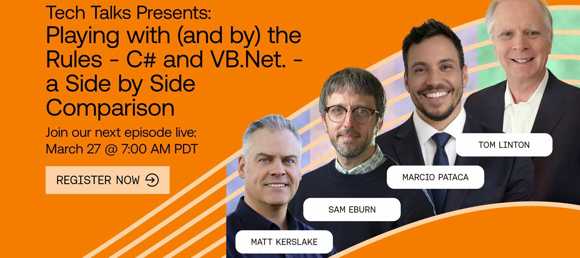 Tech Talks: C# and VB.Net. - a Side-by-Side Comparison registration now open!