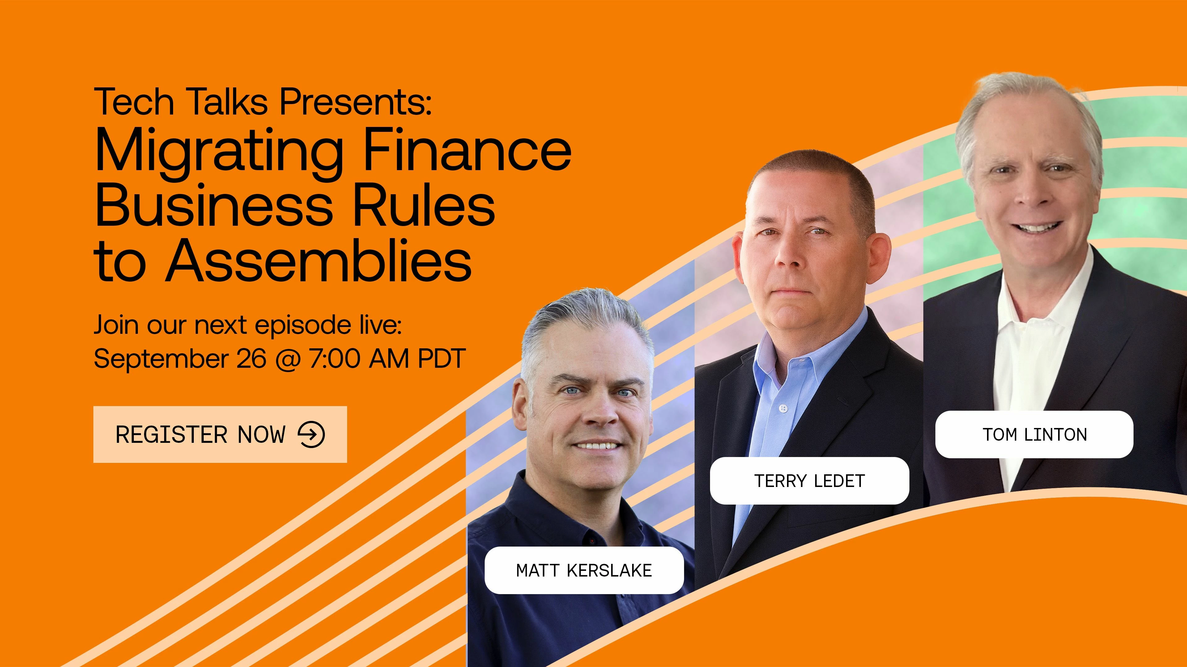 Register now for Tech Talks: Migrating Finance Business Rules to Assemblies!