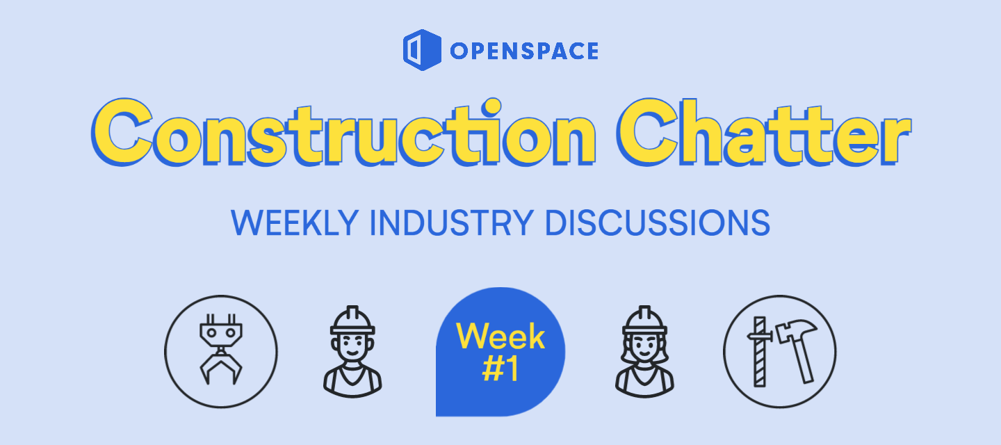 Weekly Construction Chatter #1: 2023 Industry Trends