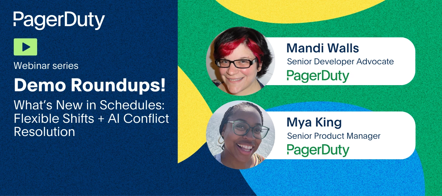 Resources + On-Demand: Demo Roundups! What’s New in Schedules