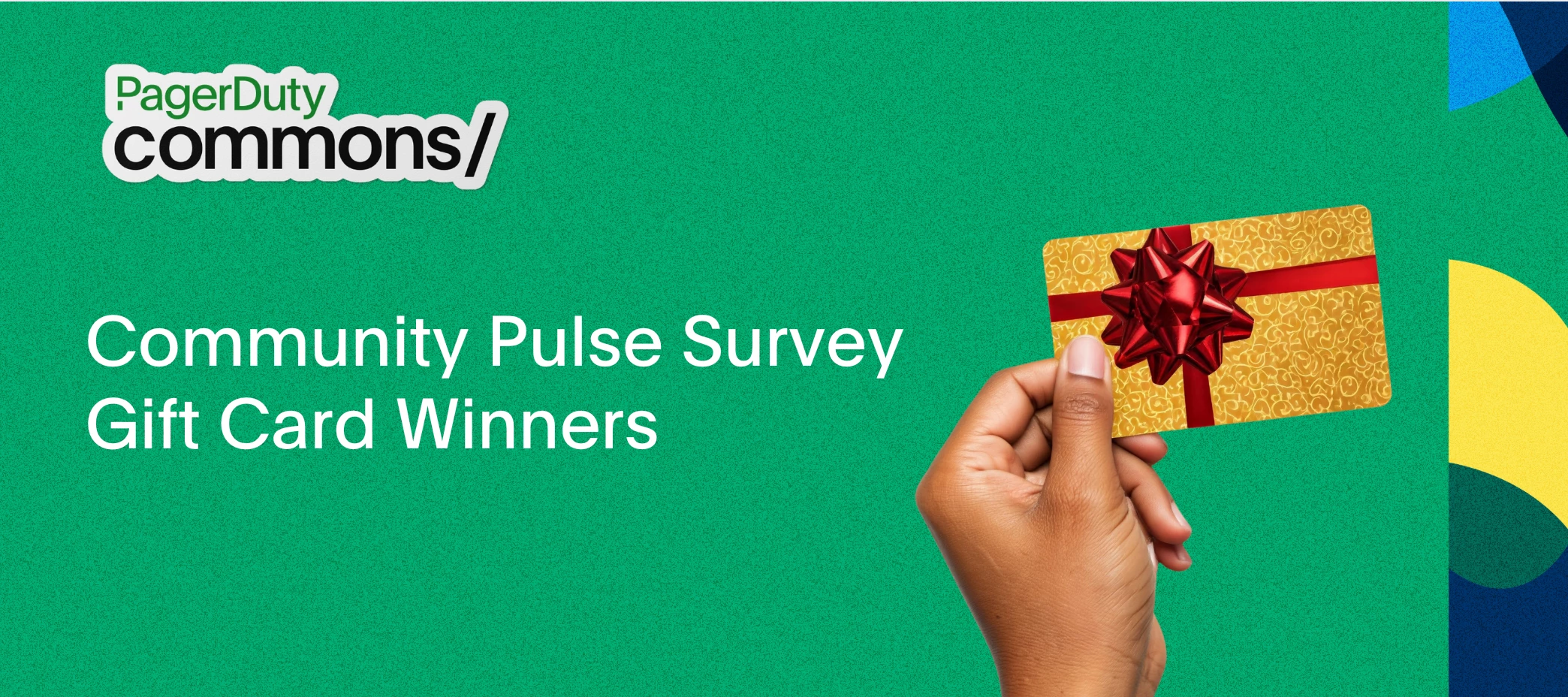 Meet Community Pulse Survey Winners 🎁