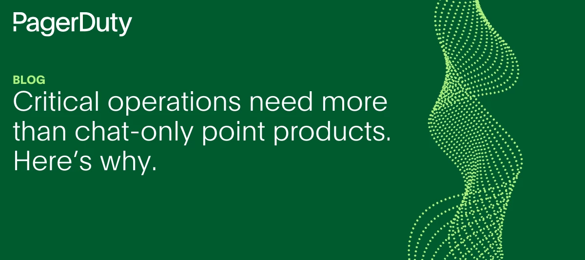 Is Your Incident Management Tool a Single Point of Failure? The Case for a Multi-Channel Approach