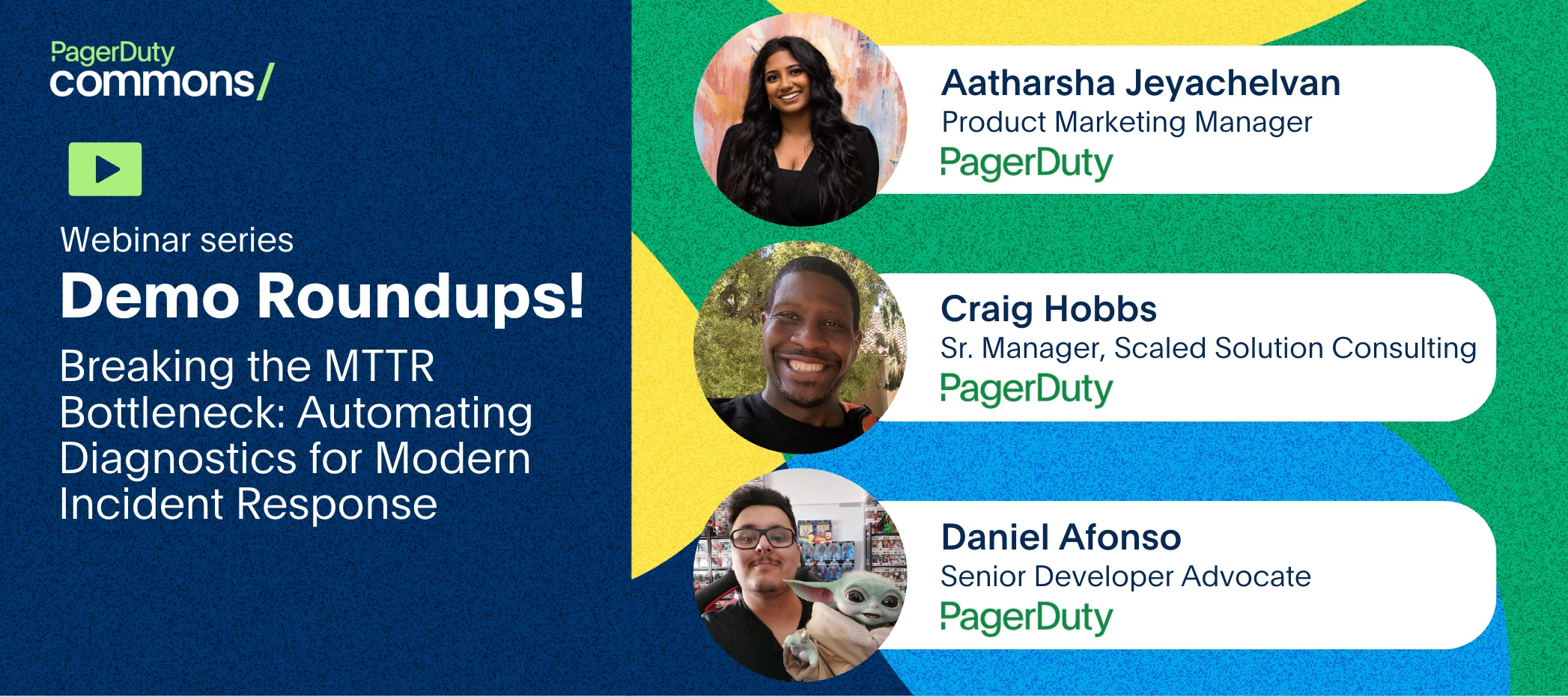 Resources + On-Demand: Demo Roundups! Breaking the MTTR Bottleneck: Automating Diagnostics for Modern Incident Response