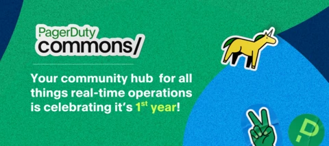 🎉 PagerDuty Commons 1️⃣st Anniversary – Let’s celebrate! 🎉