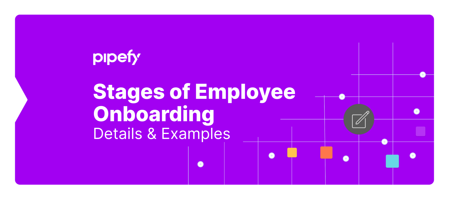 Stages of Employee Onboarding: Details & Examples