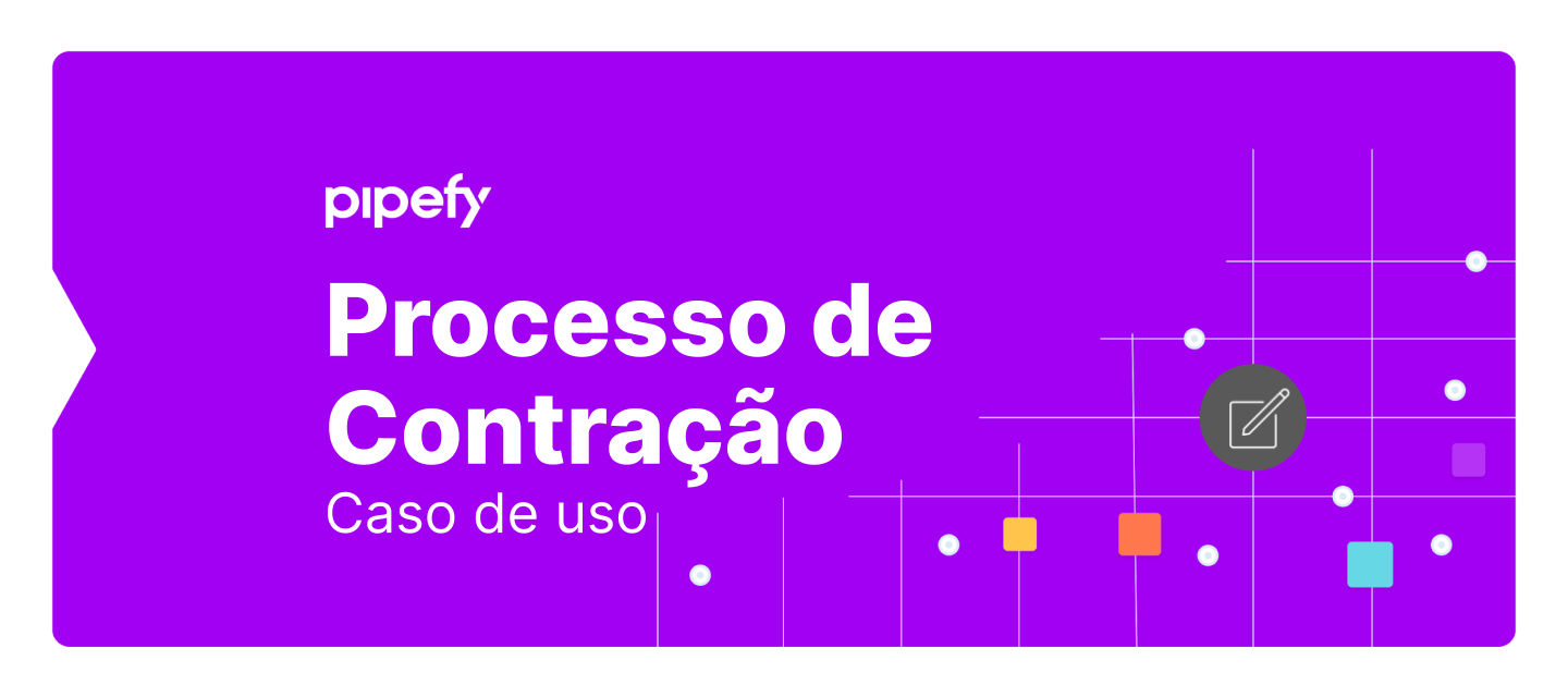 Processo de contratação com o Pipefy