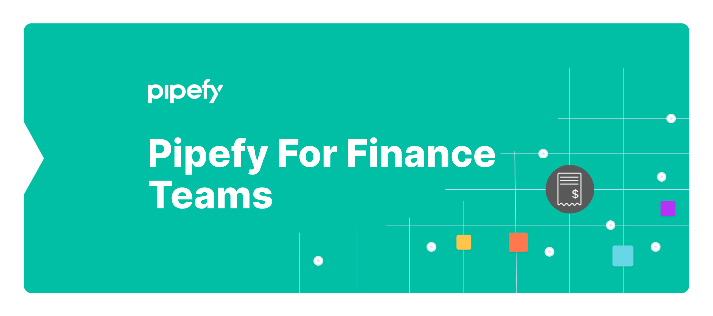 📣 We want to hear from you! How does Pipefy contribute to your Finance Process?