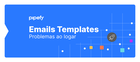 Webinar | Como automatizar a sua comunicação através dos Emails Templates do Pipefy