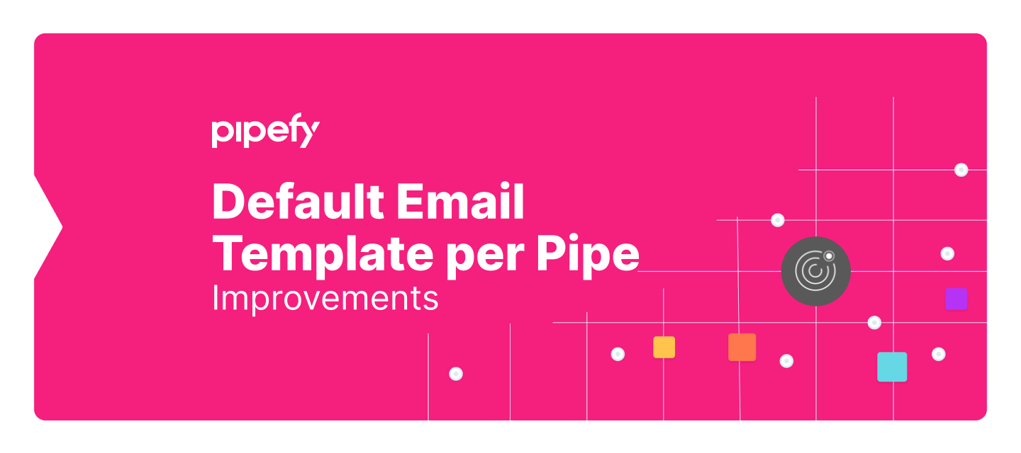 Default Email Template per Pipe