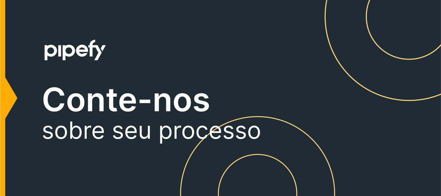 📣 Queremos saber: como o Pipefy te ajuda a gerenciar solicitações?