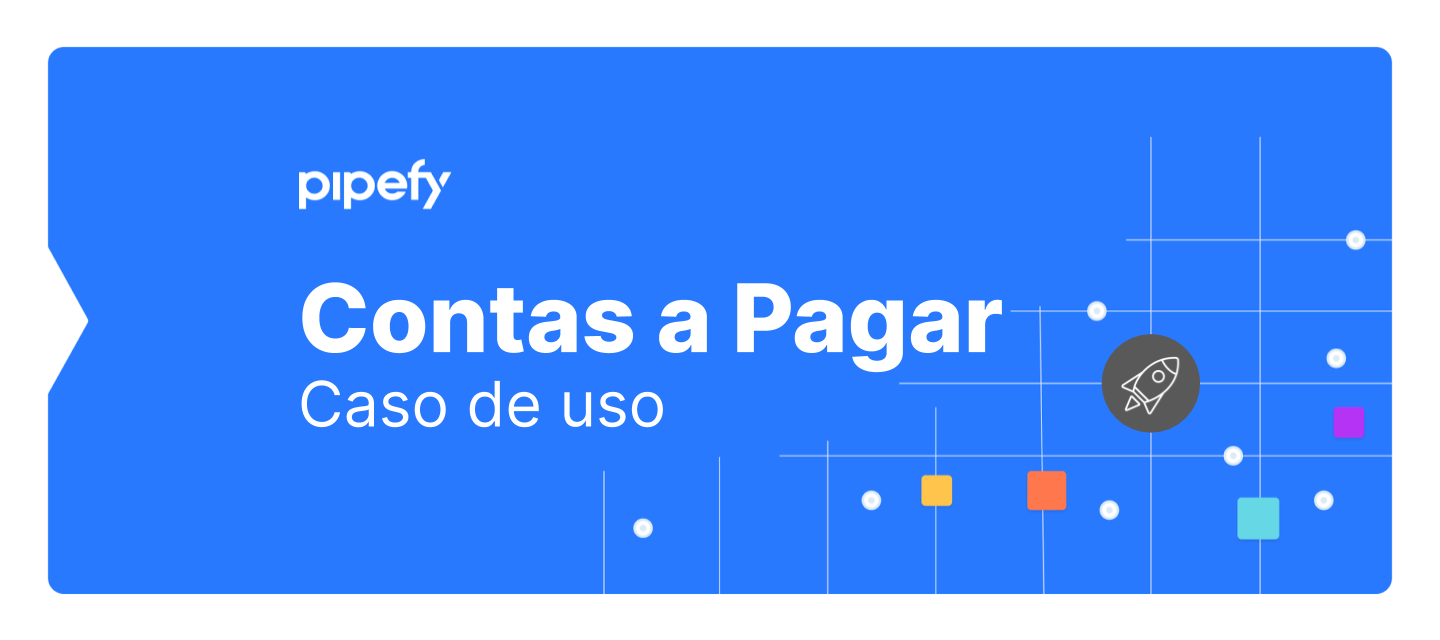 Pipefy para Contas a Receber