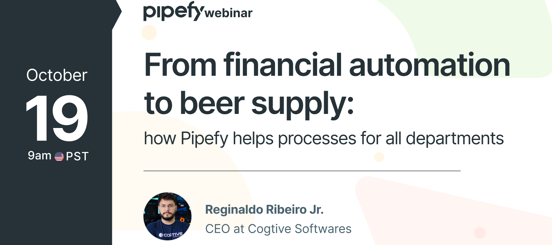 Webinar | From financial automation to beer supply: how Pipefy helps processes for all departments