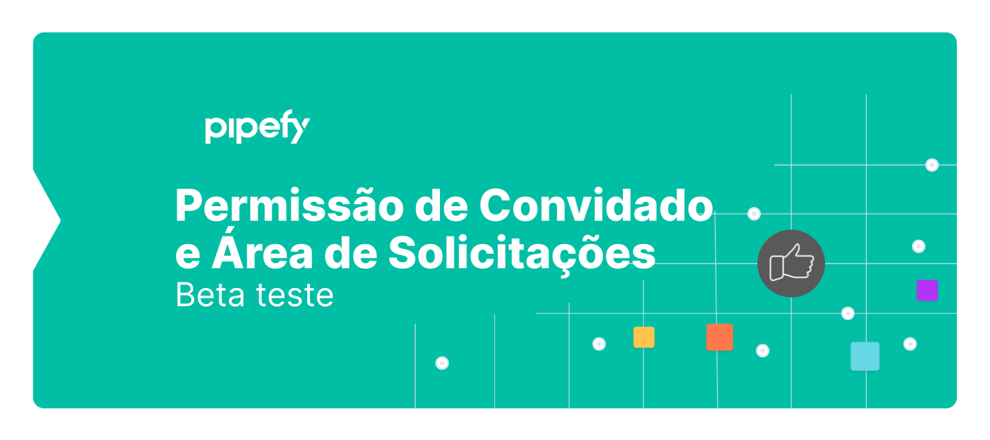 Programa Beta para Permissão de Convidado e Área de Solicitações