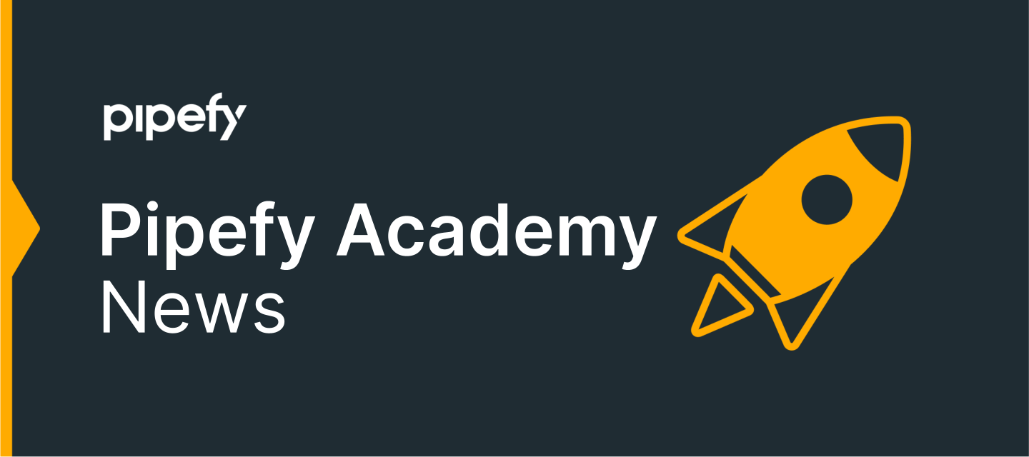 🙌 The new and improved Pipefy Academy is here!
