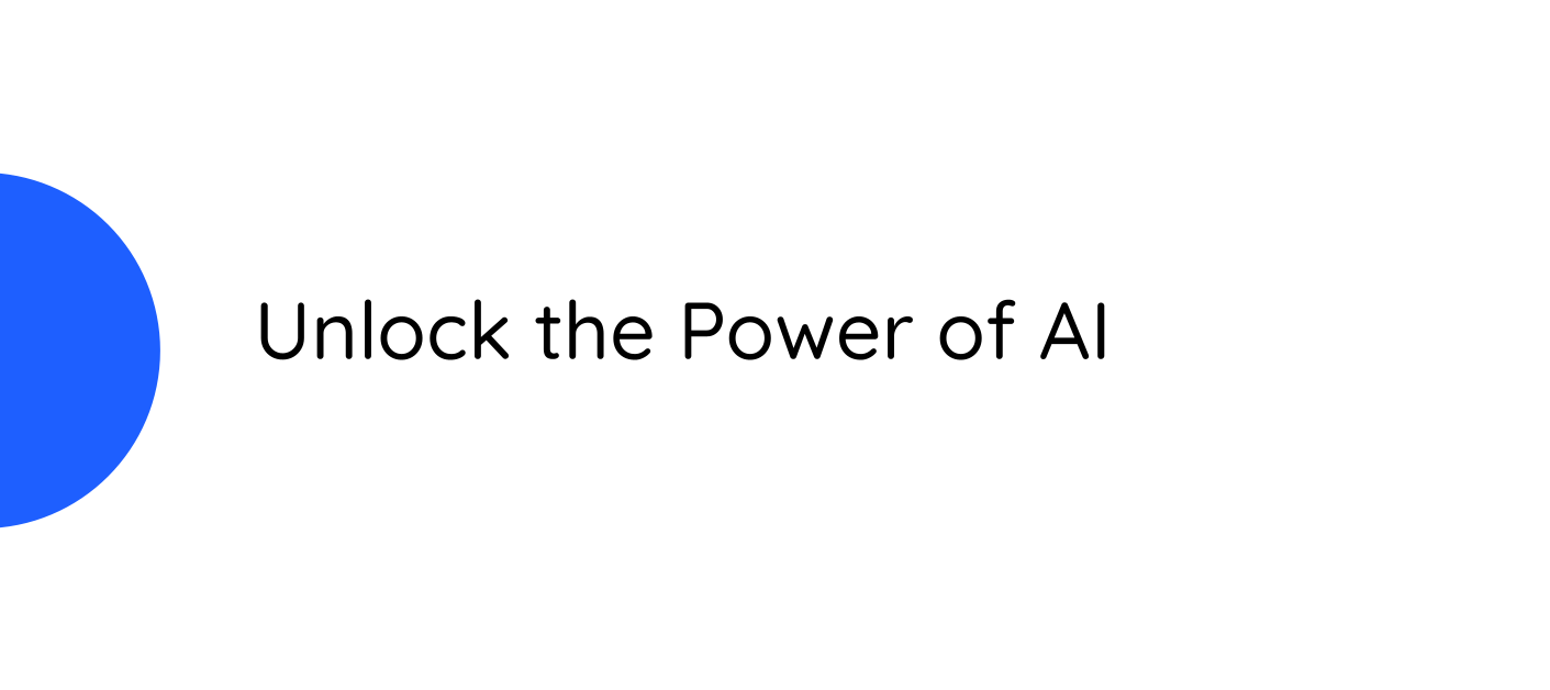 Don't Miss Out: Unlock the Power of AI