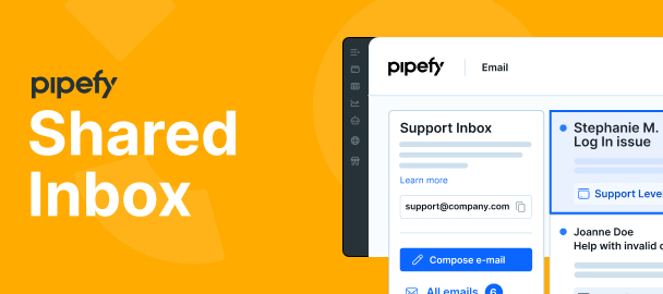 Pipefy Email | Learn all about the new Shared Inbox from Pipefy